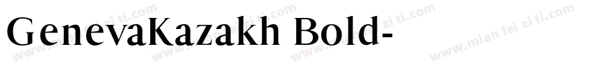 GenevaKazakh Bold字体转换
